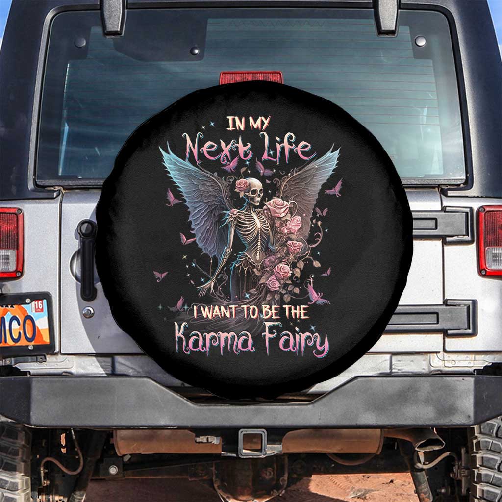 Fairy Skeleton Spare Tire Cover In My Next Life I Want To Be The Karma Rose Angel Skull