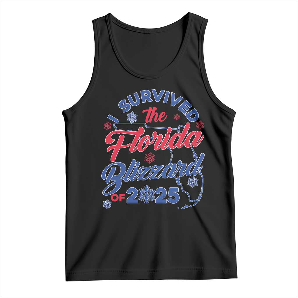 I Survived The Florida Blizzard Of 2025 Tank Top TS02