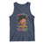 Afro Black Queen Tank Top I Am Who I Am Your Approval Isn't Needed