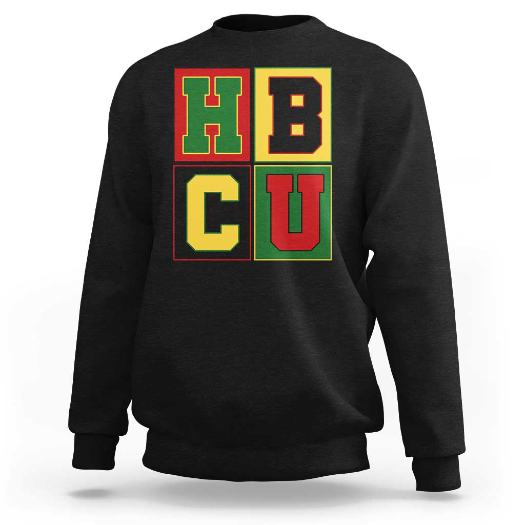 HBCU Block Letter Pride Graphic Sweatshirt College Support Statement Black Excellence