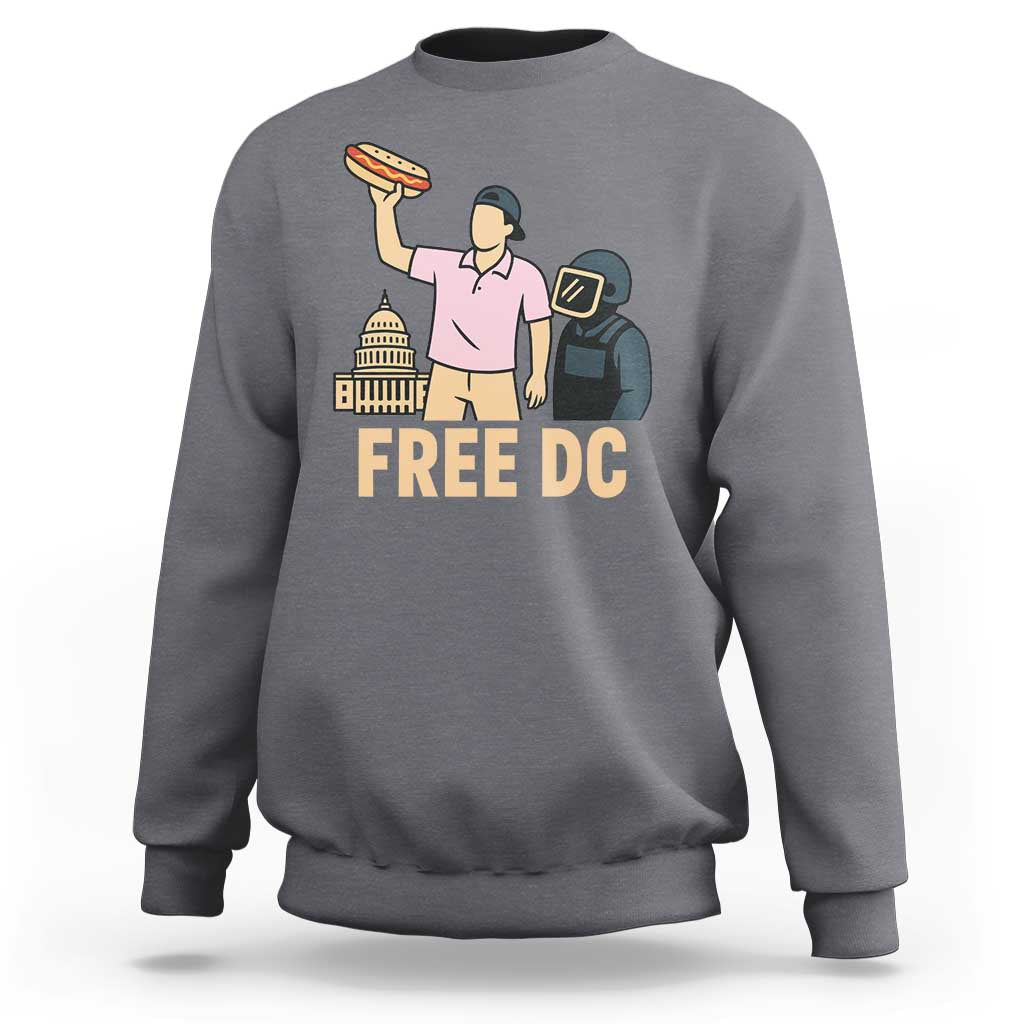 Free DC Sandwich Guy Sweatshirt Washington DC Pride Political Satire - Wonder Print Shop