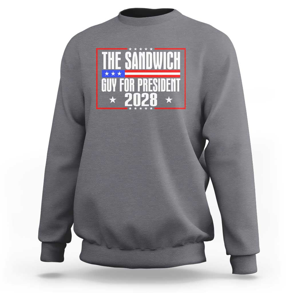 The Sandwich Guy 2028 Sweatshirt Political Parody - Wonder Print Shop