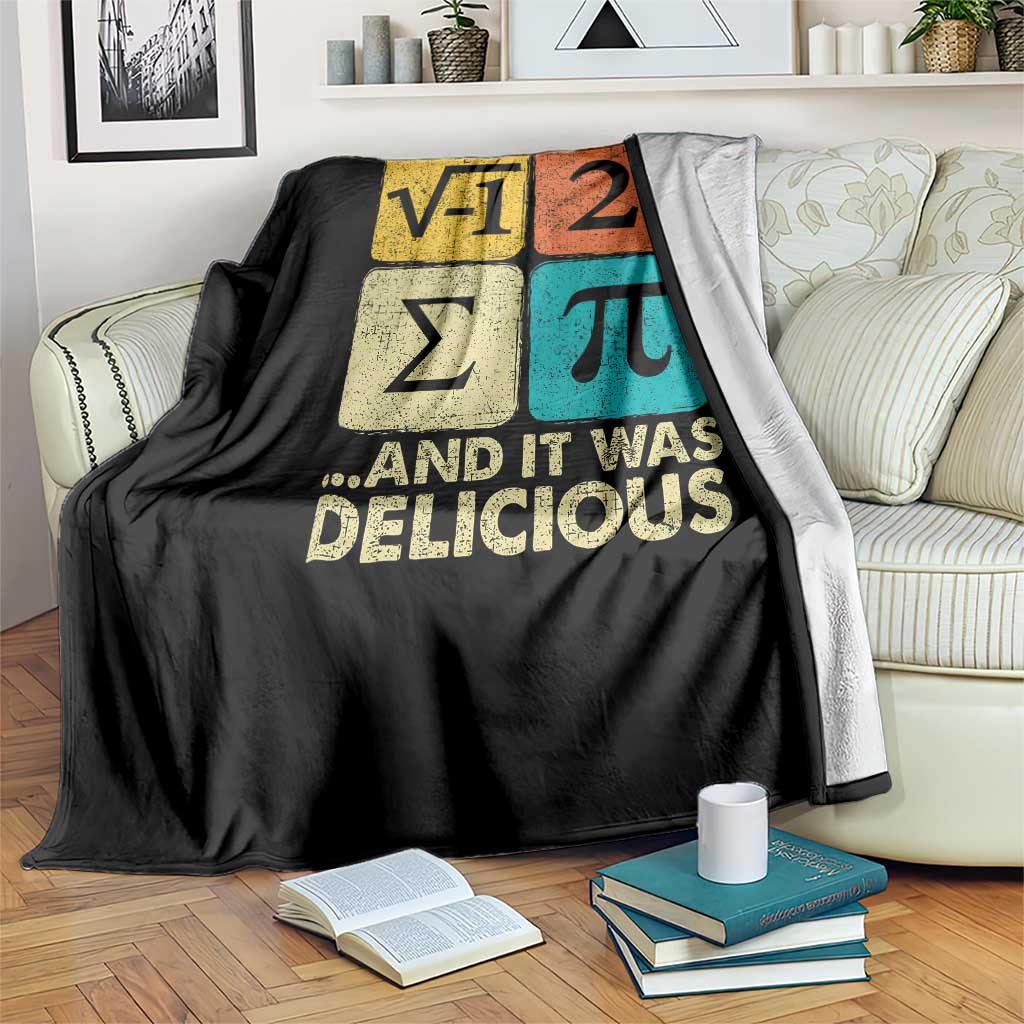 Funny Number Pi Throw Blanket I Ate Some Pie and It Was Delicious Funny PI Day Math Pun - Wonder Print Shop