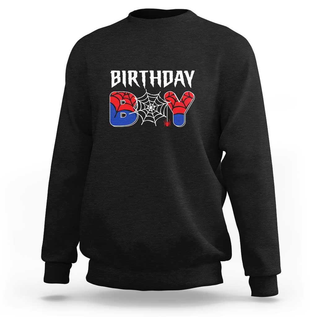 Spider Birthday Boy Sweatshirt Bday Spiders Party
