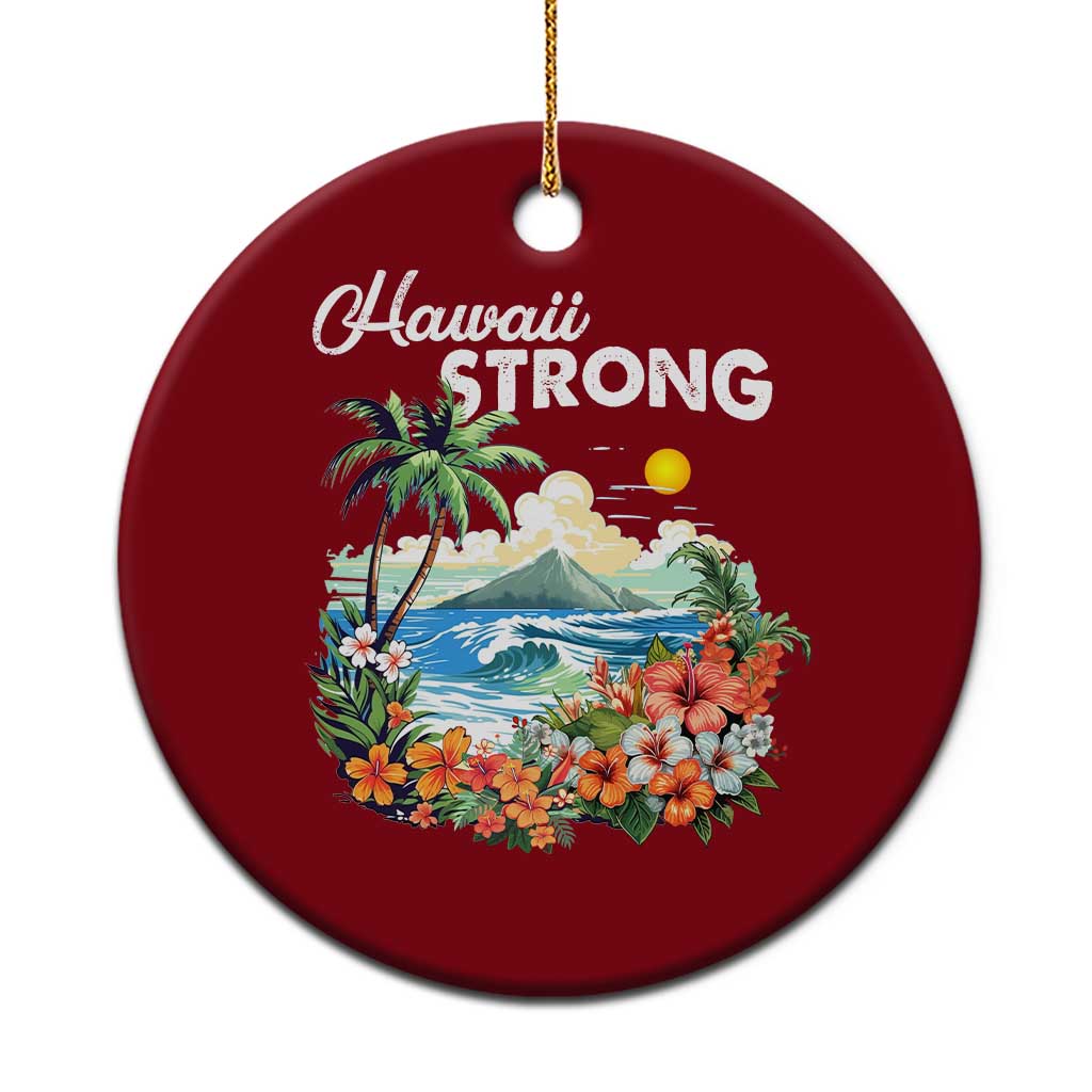Hawaii Strong Hawaiian Islands Support Ceramic Ornament Sunset Tropical Hibiscus Flowers