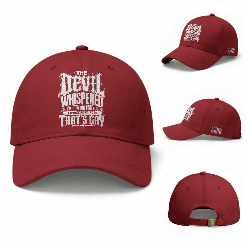 The Devil Whispered I Whispered Back That's Gay Baseball Cap Funny Sarcastic Gothic Meme Parody