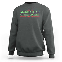 Make Algae Great Again Retro Sweatshirt Funny Lincoln Memorial Reflecting Pool Parody Meme
