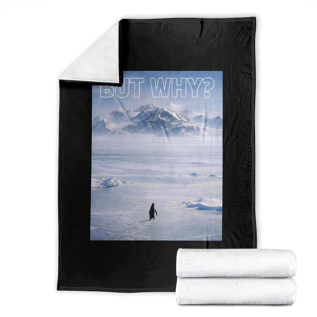 Funny Nihilist Penguin But Why Meme Throw Blanket Existential Arctic Scene Icy Wilderness Quiet Thinkers
