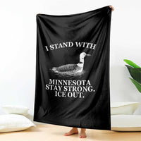 I Stand With Minnesota Resist Loon Throw Blanket Stay Strong Ice Out Protest