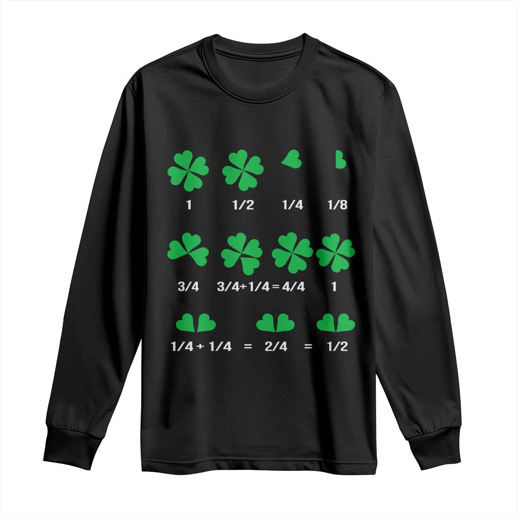 Funny Shamrock Fraction Long Sleeve Shirt St Patrick's Day Math Lover