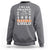 Orange Shirt Day Sweatshirt I Wear Orange For Every Stolen Native Child American Indian - Wonder Print Shop