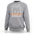 Orange Shirt Day Sweatshirt I Wear Orange For Every Stolen Native Child American Indian - Wonder Print Shop