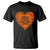 Orange Shirt Day T Shirt I Wear Orange For Every Stolen Native Child American Indian Heart - Wonder Print Shop