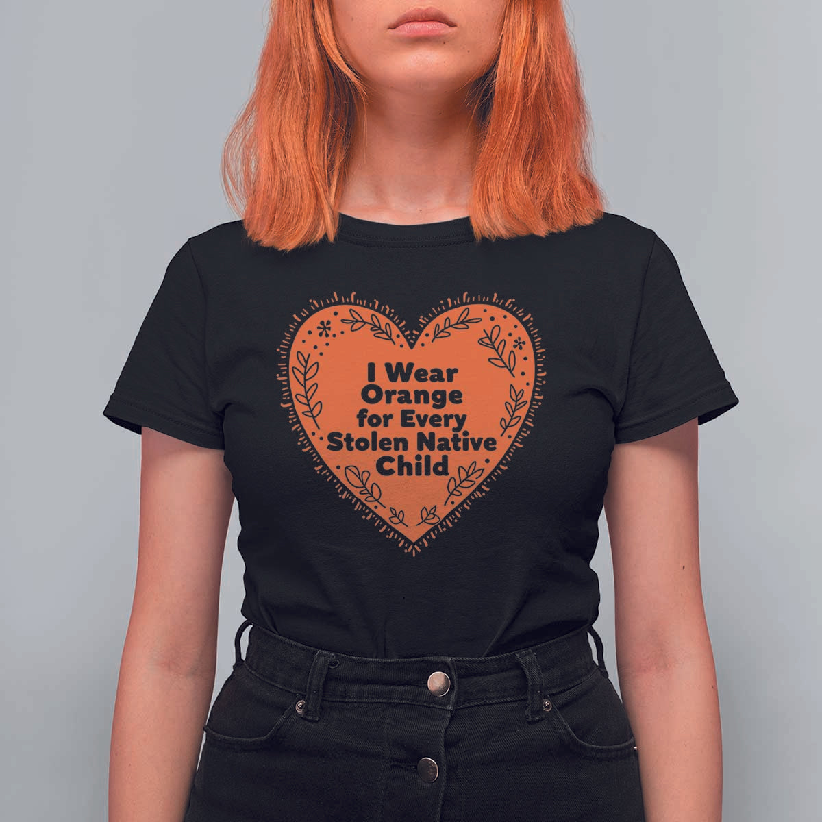 Orange Shirt Day T Shirt For Women I Wear Orange For Every Stolen Native Child American Indian Heart - Wonder Print Shop