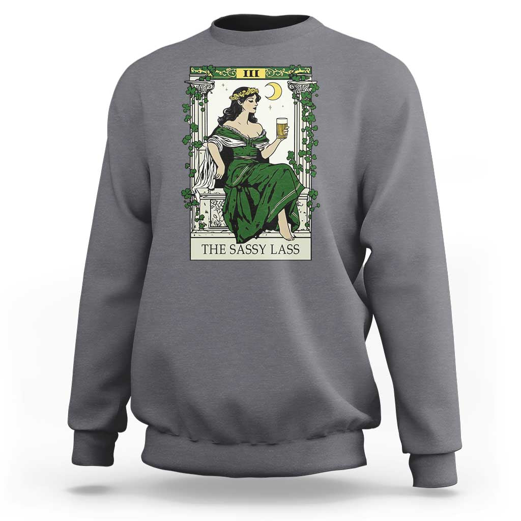 The Sassy Lass Tarot Card Sweatshirt Funny St Patrick's Day