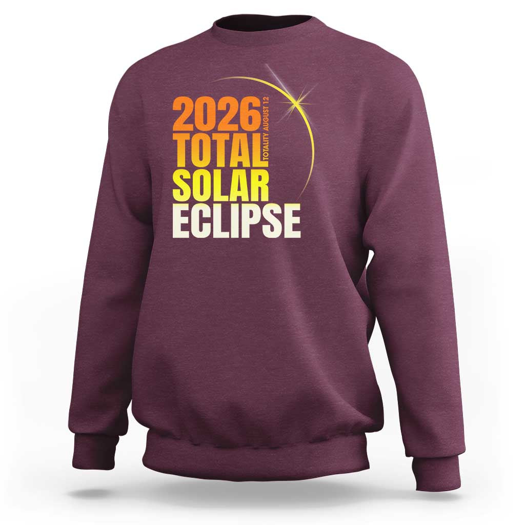2026 Total Solar Eclipse August 12 Sweatshirt Totality Modern Space Graphic