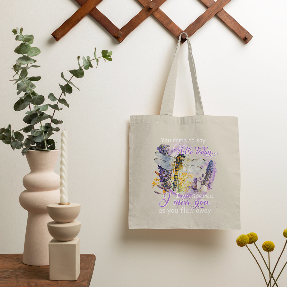 You Came To Say Hello Today I Whispered I Miss You Angels Spiritual Dragonfly Tote Bag, Nature Tote Bag, Gift for Women, Dragonfly Lover Tote Bag - Wonder Print Shop