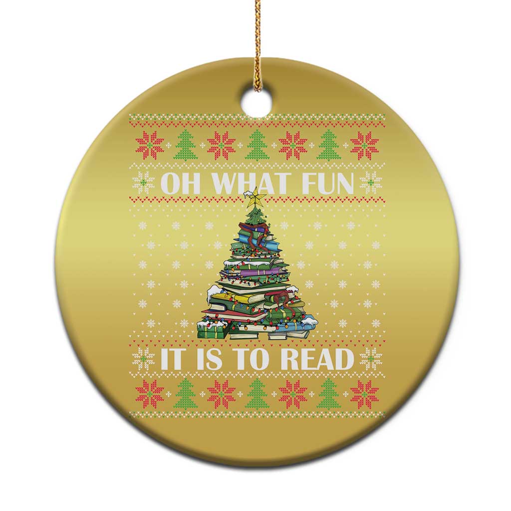 Reading Christmas Christmas Ornament Oh What Fun It Is To Read Books Xmas Tree Funny Ugly Sweater - Wonder Print Shop