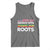 African American Roots Tank Top American Grown With African Roots US Flag