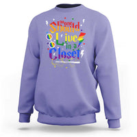 No One Should Live in a Closet Sweatshirt LGBTQ+ Pride Empowerment Ally