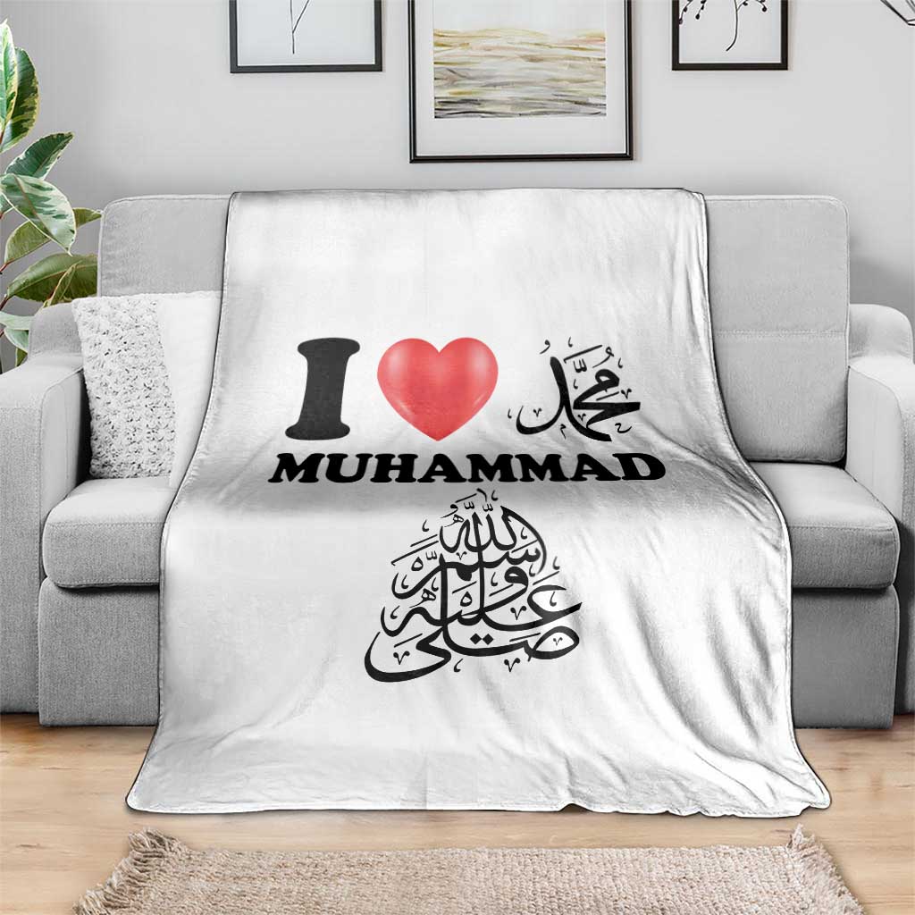 I Love Muhammad Throw Blanket Musliam Identity Faith Peace Pride Islamic Calligraphy - Wonder Print Shop