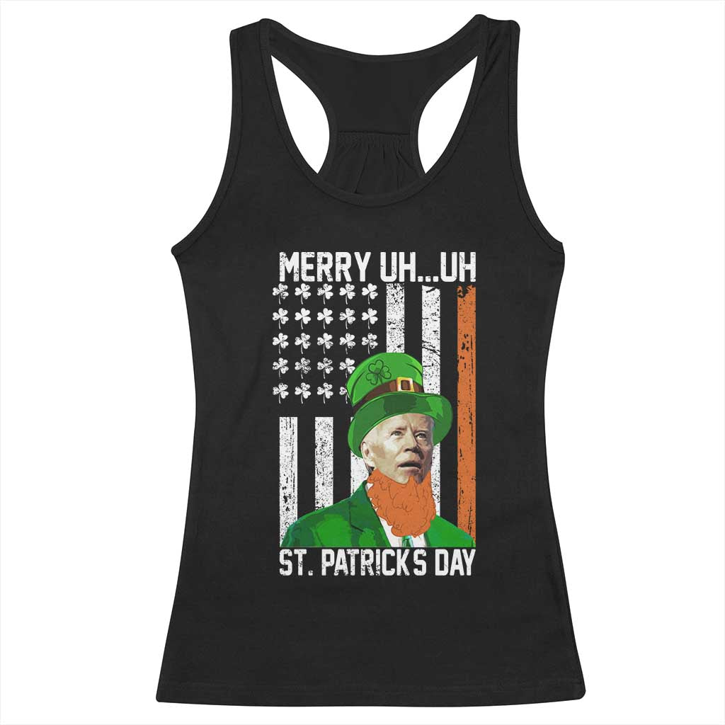 Funny Biden St Patricks Day Racerback Tank Top Merry 4th of Saint Patrick Uh Uh Leprechaun American Flag