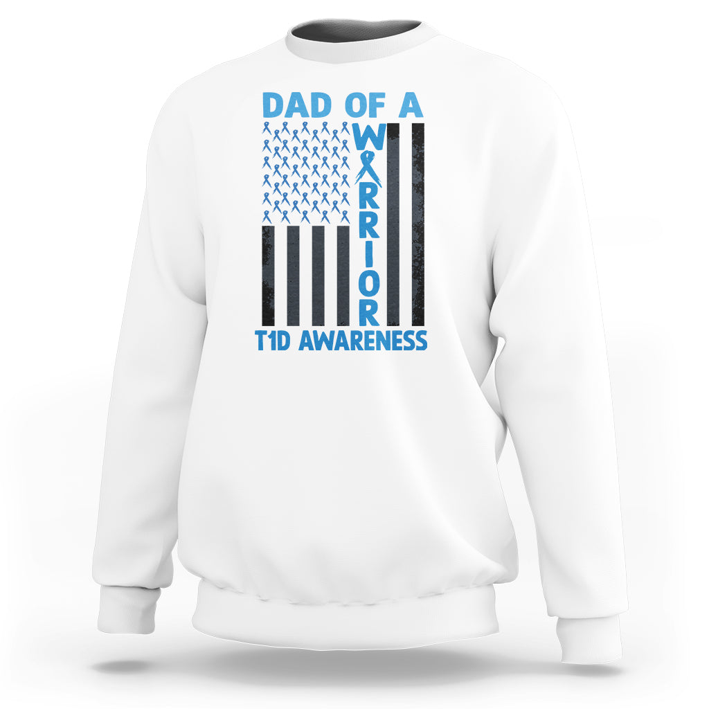 White crewneck sweatshirt with front 'DAD OF A WARRIOR' T1D awareness graphic
