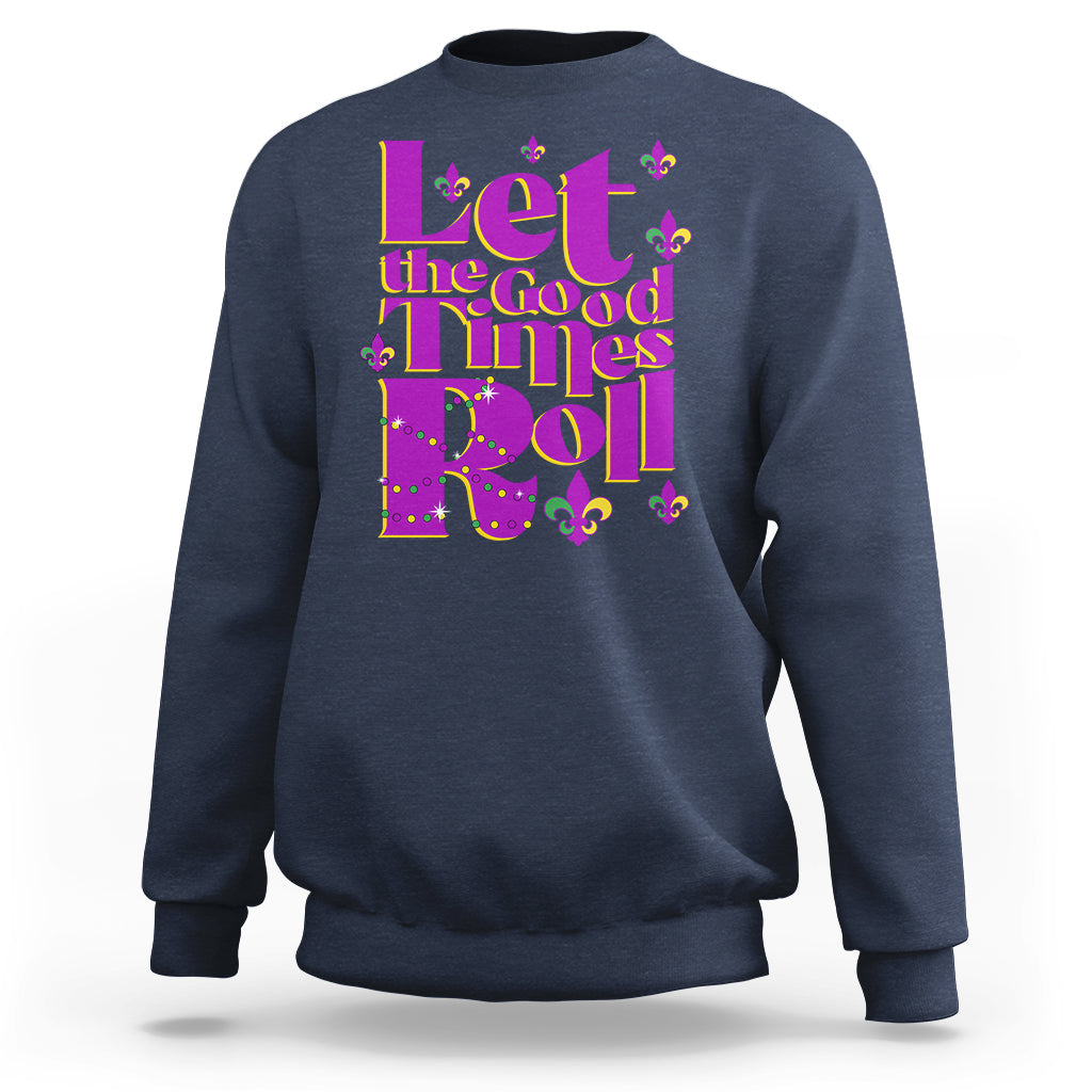 Navy Mardi Gras sweatshirt with 'Let the Good Times Roll' purple-gold graphic