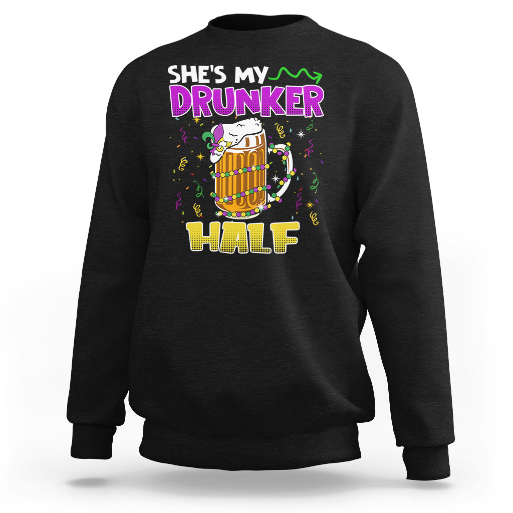 Black crewneck sweatshirt with colorful Mardi Gras “She’s My Drunker Half” graphic