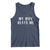 Funny Husband Joke Tank Top My Wife Beats Me