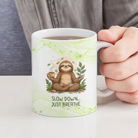 Meditating Sloth Hermit Day Ceramic Mug Just Breathe Mindfulness Coffee Animal