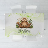 Meditating Sloth Hermit Day Tablecloth Just Breathe Mindfulness Coffee Animal