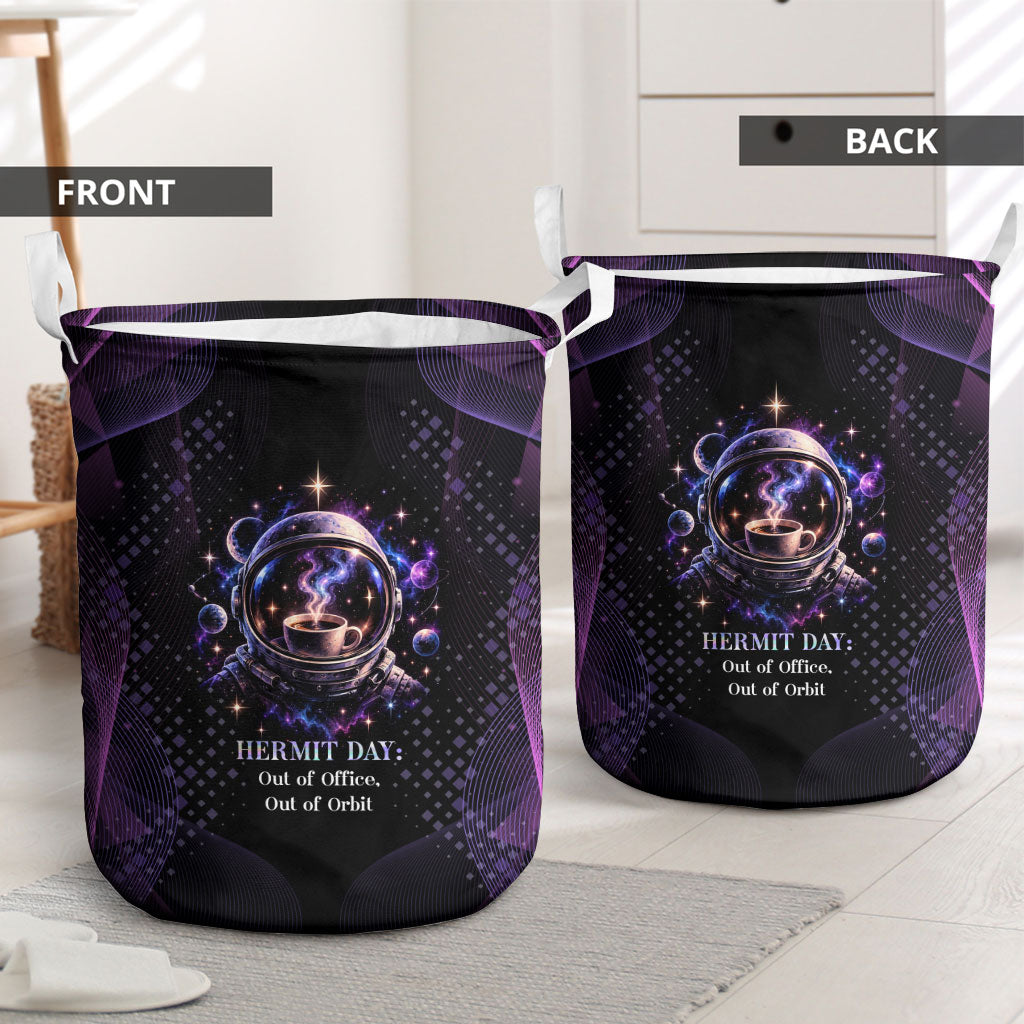 Hermit Day Astronaut Coffee Laundry Basket Lost In My Own Space Cosmic Graphic