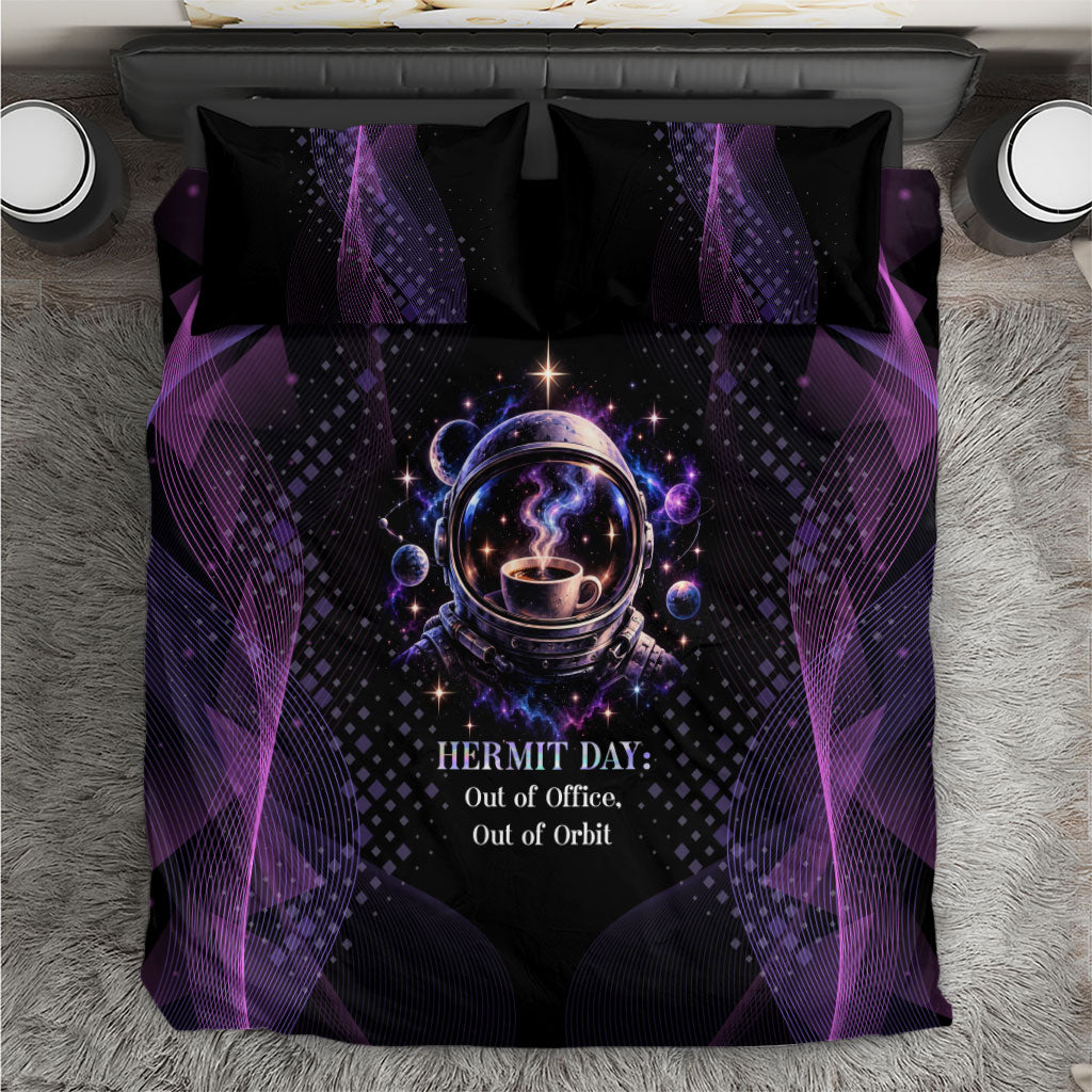 Hermit Day Astronaut Coffee Bedding Set Lost In My Own Space Cosmic Graphic