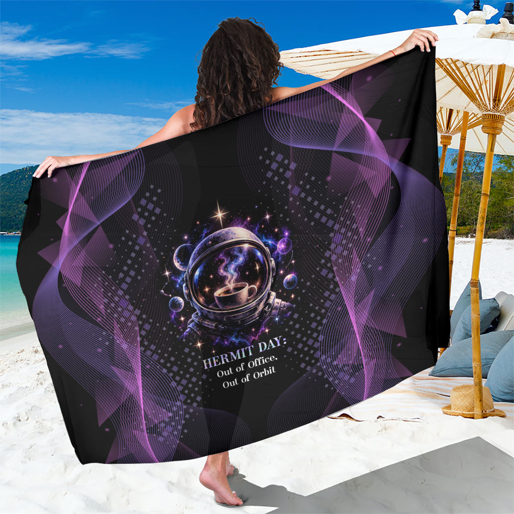 Hermit Day Astronaut Coffee Sarong Lost In My Own Space Cosmic Graphic