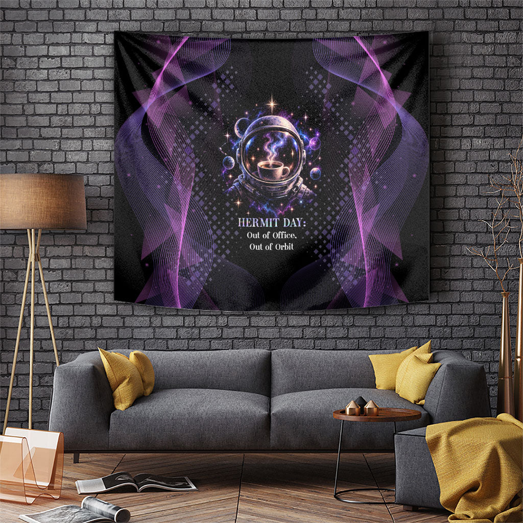 Hermit Day Astronaut Coffee Tapestry Lost In My Own Space Cosmic Graphic
