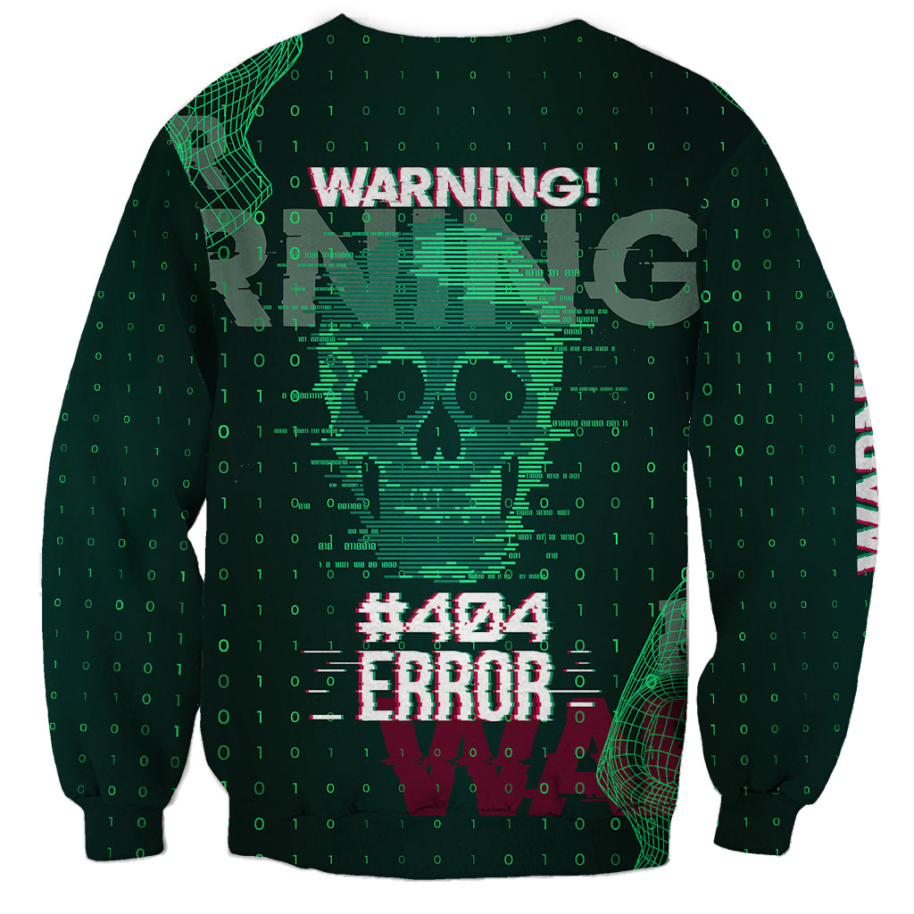 Unisex green tech sweatshirt with WARNING and 404 ERROR graphic on back