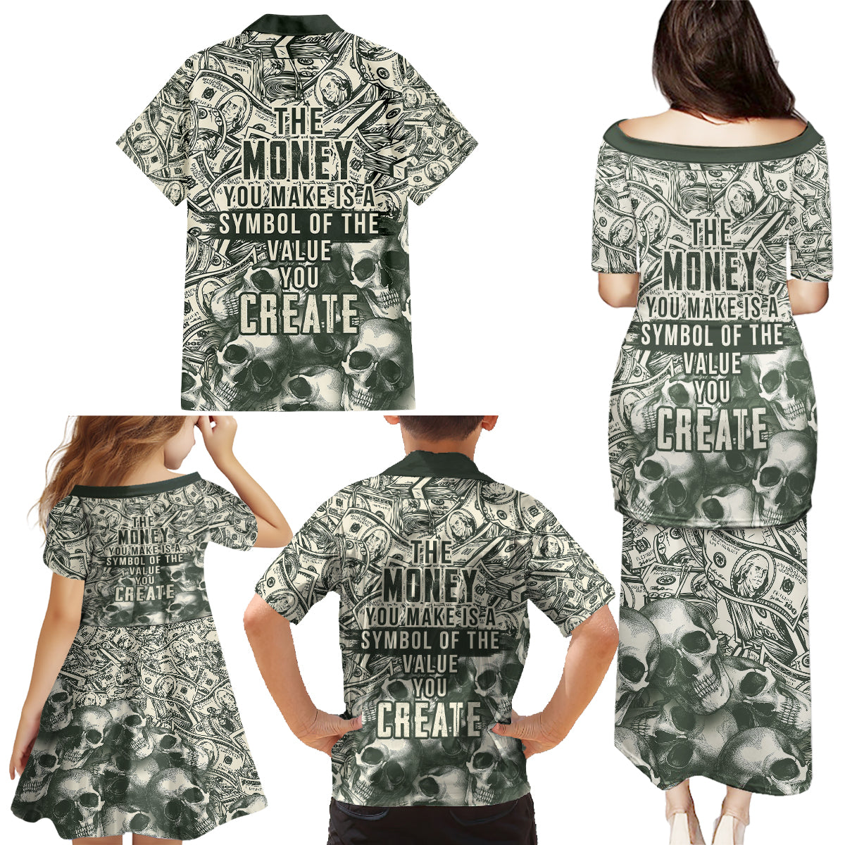 Skull Money Family Matching Puletasi Dress and Hawaiian Shirt The Money You Make Is A Symbol - Wonder Print Shop