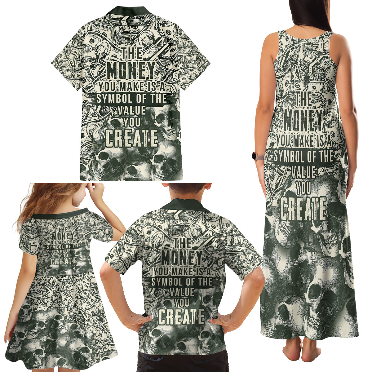 Skull Money Family Matching Tank Maxi Dress and Hawaiian Shirt The Money You Make Is A Symbol - Wonder Print Shop