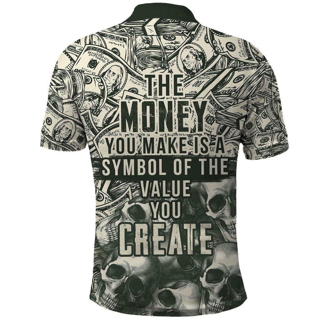 Skull Money Polo Shirt The Money You Make Is A Symbol - Wonder Print Shop