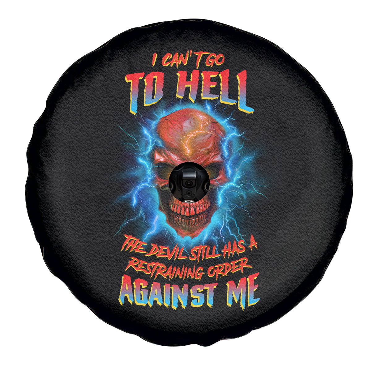 I Can't Go To Hell Thunder Skull Spare Tire Cover - Wonder Print Shop