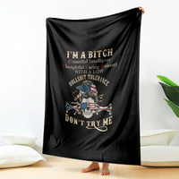Black blanket with skull graphic, 'I'm A Bitch' and 'Don't Try Me' text
