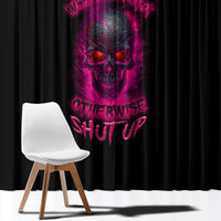 Black window curtain with neon pink skull graphic and bold text design panel