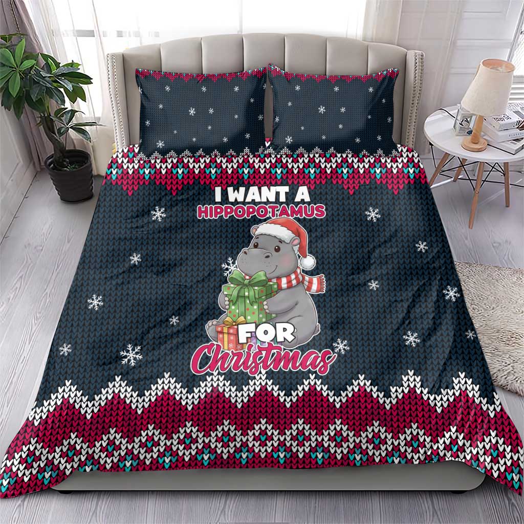 I Want A Hippopotamus Christmas Design Bedding Set Xmas Holiday Patterns - Wonder Print Shop