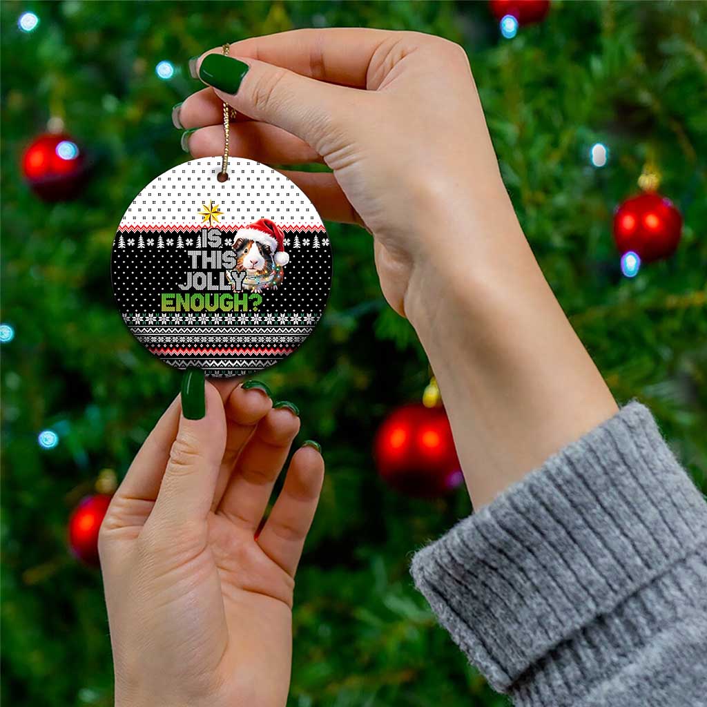 Christmas Is It Jolly Enough Guinea Pig Ceramic Ornament Xmas Holiday Patterns - Wonder Print Shop