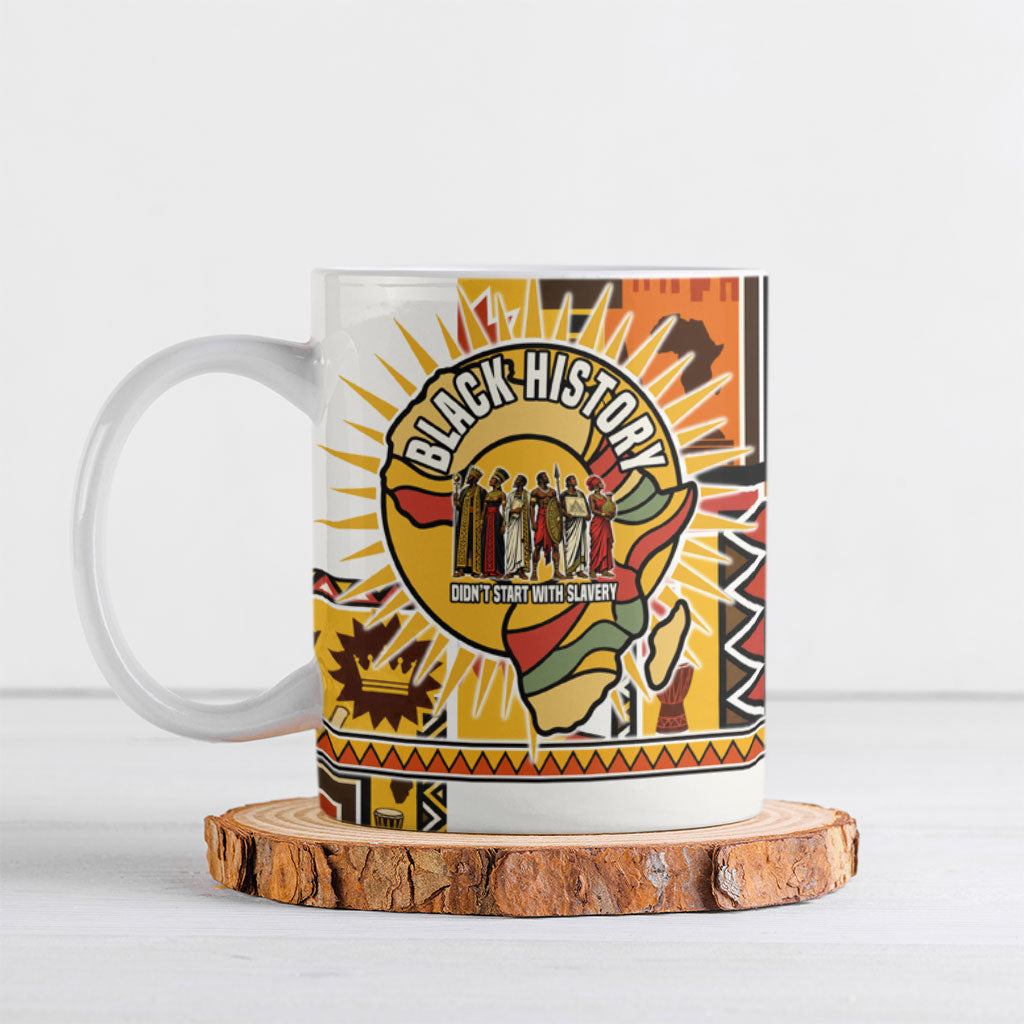 Black History Didn't Start With Slavery Ceramic Mug Pan African Ancient Kings Queens