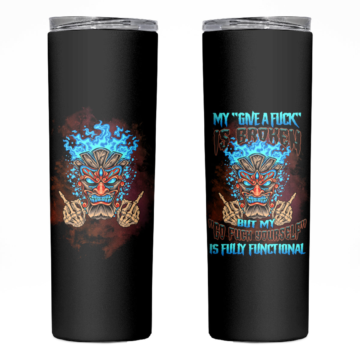 My Give A F Tiki Skull Skinny Tumbler