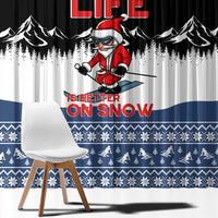 Skiing Life Is Better On Snow Christmas Window Curtain Xmas Holiday Patterns - Wonder Print Shop