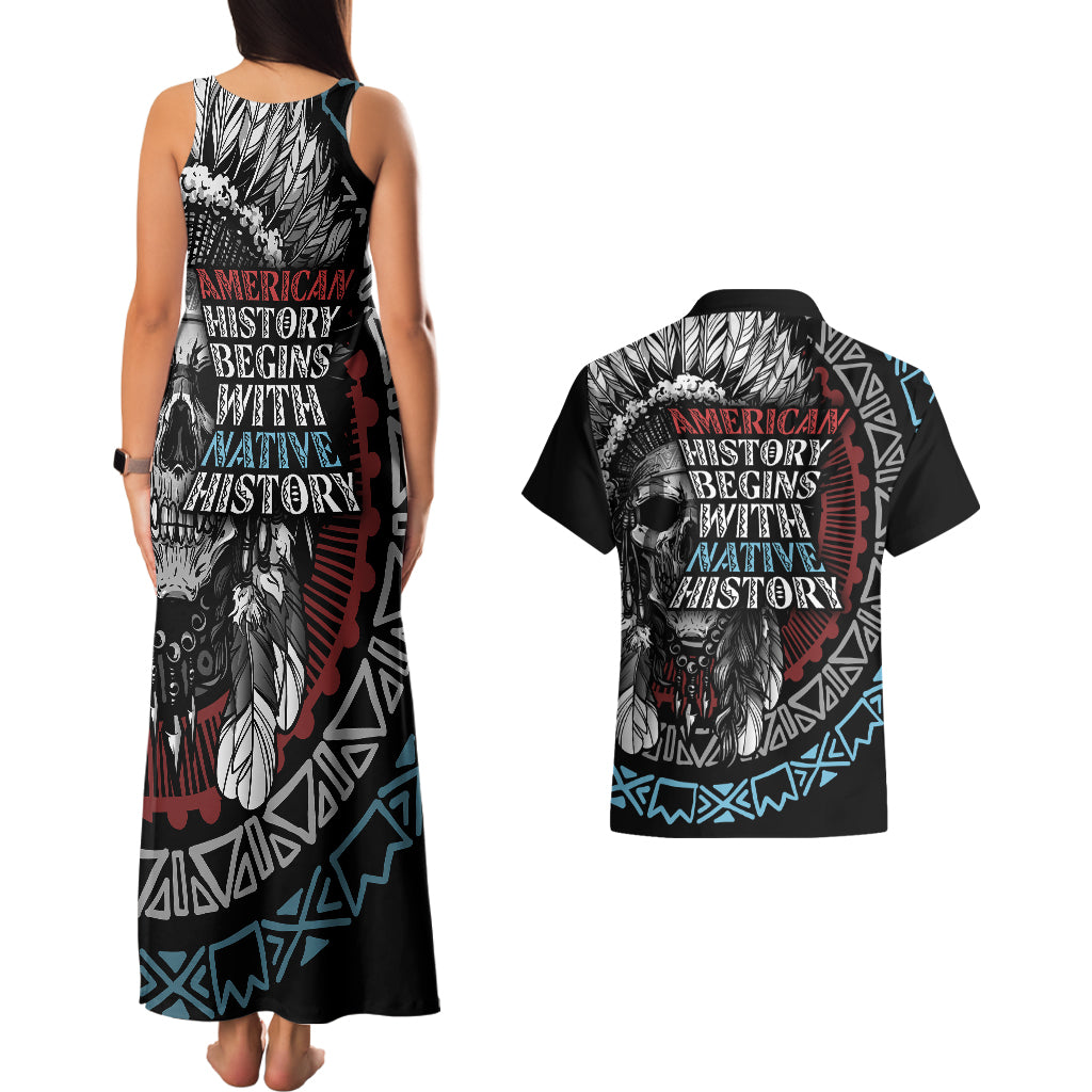 native-american-skull-couples-matching-tank-maxi-dress-and-hawaiian-shirt-american-history-begins-with-native-history