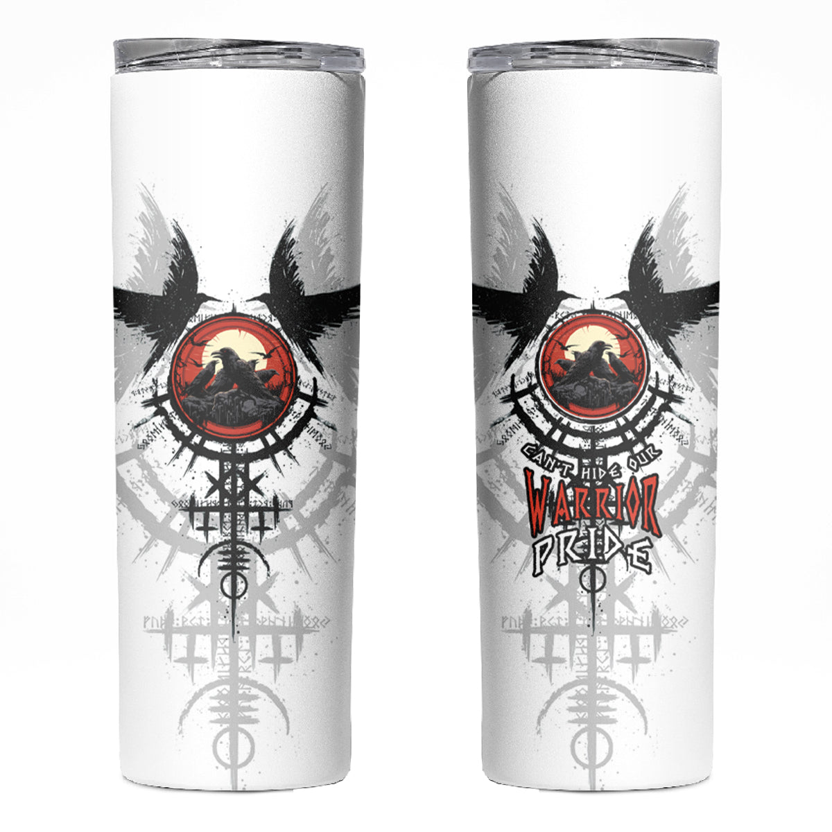 Viking Ravens Skinny Tumbler Can't Hide Our Warrior Pride